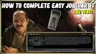 HOW TO COMPLETE EASY JOB - PART 1 IN EFT - ESCAPE FROM TARKOV - PRAPOR LIGHTHOUSE TASK - 12.12