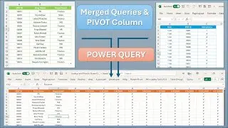 Mastering Merged Queries & PIVOT Column Techniques in Power Query