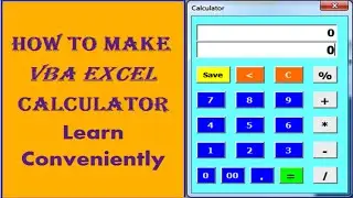 Excel Calculator | VBA Calculator | How to make Calculator | Android Calculator | Phone | Explore