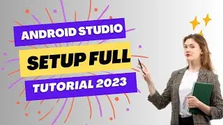 Android studio full setup tutorial and java jdk and git installation 2023