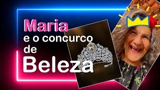 Maria Karauuu e o #Concurso de #Beleza