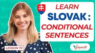 Learn SLOVAK: CONDITIONAL SENTENCES