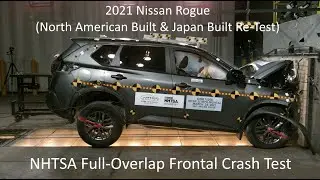 2021-2022 Nissan Rogue / X-Trail NHTSA Full-Overlap Frontal Crash Test (Later Release - Re-Test)