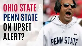 Big Ten Week 10 Previews | Buckeye's and Lions on Upset Alert? | Michigan's WRATH