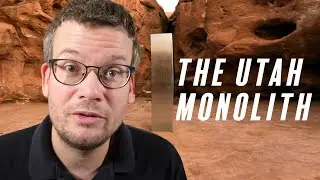 The Utah Monolith, What It Means, Why It Matters, and Whether It's Aliens