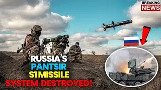 Ukrainian Special Army Has Destroyed Russia's Pantsir S1 Missile System!