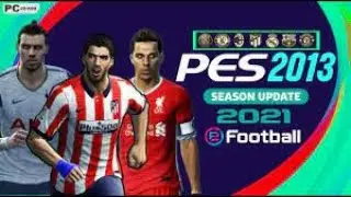 PES 2013 NEXT SEASON PATCH 2021 TÜM TRANSFERLER FORMALAR YÜZLER STADYUMLAR TOPLAR
