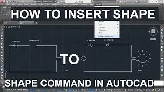 203 (EXPRESS TOOL) SHAPE COMMAND IN AUTOCAD, INSERT ALREADY CREATED SHAPE IN ALL OTHER DRAWING