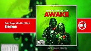 Brecken Baby Radar & Hell Rell 3300 | Official Audio