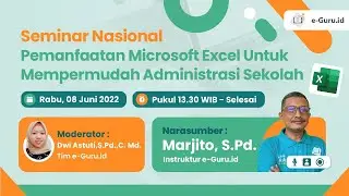 SEMINAR NASIONAL PEMANFAATAN MICROSOFT EXCEL UNTUK MEMPERMUDAH ADMINISTRASI SEKOLAH