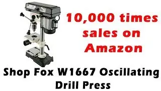 Best Bench (2022 ) - Top Drill Press | A Practical Shop Fox W1667 Bench-Top Drill Press Review
