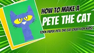 Torn Paper Pete The Cat Craft