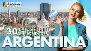 Argentina | 30 Datos y Curiosidades que no Sabías de Argentina