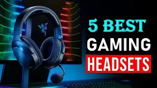 Top 5 Best GAMING HEADSETS 2024