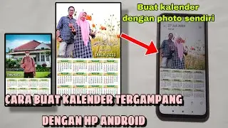 Cara Membuat Kalender Photo sendiri Dengan HP Android