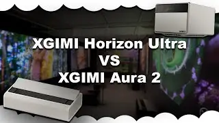 XGIMI Horizon Ultra vs XGIMI Aura 2 – Какой проектор лучше? Сравнение проекторов