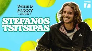 Stefanos Tsitsipas | Warm & Fuzzy Season 2