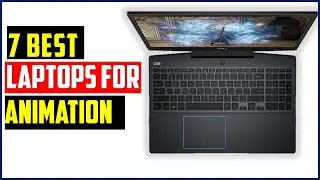 💻 7 best laptop for animation of 2024 | Best Laptop for Animation 2024 – Animation made Easy