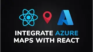 🌍 Mastering Azure Maps Integration in React for Dynamic Web Mapping