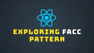 React FaCC Explained: Simplify Your Component Logic