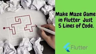 MAZE GAME IN FLUTTER WITH 5 LINES OF CODE || JOOKATE'S FLUTTER