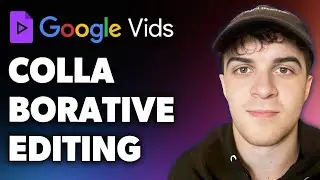Collaborative Editing in Google Vids (Full 2024 Guide)