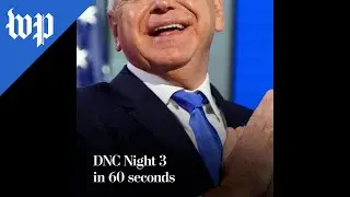 DNC Night 3 in 60 seconds