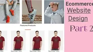 Responsive Ecommerce Website ||how to create product section in website || Part2 || Make Coding Easy