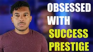 People Who Are Obsessed With Success and Prestige