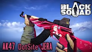 Black Squad ► AK47 DotSite JERA TDM Gameplay #68