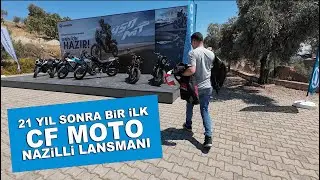 21 Yıl Sonra Bir İlk, CF Moto Nazilli Lansmanı ve 450MT/NK İlk İzlenimleri