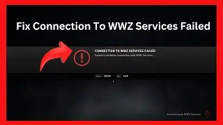 World War Z: Connection To WWZ Services Failed (Quick fix)