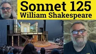 🔵 Sonnet 125 by William Shakespeare – Summary - Sonnet 125 by William Shakespeare Analysis