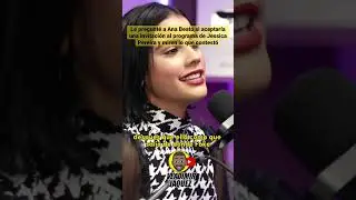 Le pregunté a Ana Beato si aceptaría ir al programa de Jessica Pereira y miren lo que contestó