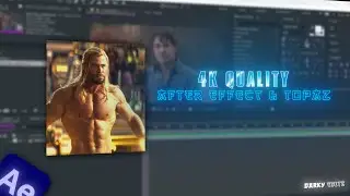 4k Quality Tutorial In After Effects & Topaz Video Enhancer | Easy Tutorial | Darky Edits