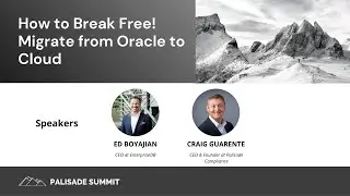 How to Break Free! Migrate from Oracle to Cloud