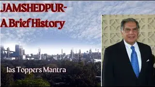 JAMSHEDPUR - A Brief History in Time