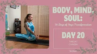 DAY 20 | Throat Chakra | 🦋 BODY, MIND, SOUL: 30 Days of Yoga Transformation with Nico 🦋