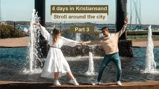 4 days in Kristiansand (part 3) | Norway Travel