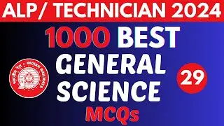 General Science for Railway ALP & Technician Grade 3