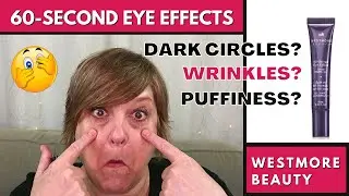 WESTMORE 60 SECOND EYE EFFECTS FIRMING GEL FIRST IMPRESSION REVIEW + TRY ON