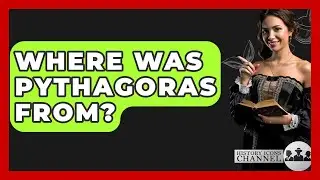 Where Was Pythagoras From? - History Icons Channel