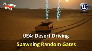 UE4: Desert Driving 5/12 - Spawn random gates as a game objective
