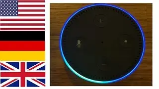 Amazon Echo - How to change Alexa's accent & Language. British, Deutsch (German) and USA.