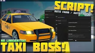 [Best! 🚖] Taxi Boss 🔥 No Linkvertise! Auto Farm / Auto Trophy! 🔥 PC & Mobile! (2024)