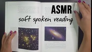 ASMR | Reading The Science of Interstellar 🌟 Soft Spoken