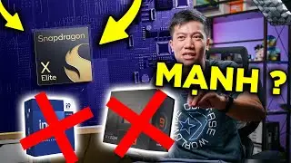Snapdragon X Elite - Tân binh CPU sẽ 