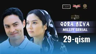 Qora Beva  29 - qism (milliy serial) | Қора Бева  29 - қисм (миллий сериал)