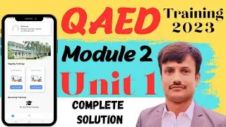 QAED Traning Module 2 Unit 1 Answers || Module 2 Unit 1 Solution || QAED Traning Module 2 Unit 1
