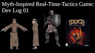 Myth-Inspired Real-Time-Tactics Game: Dev Log 01